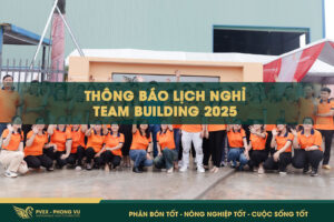 PVEX - PHONG VŨ THÔNG BÁO NGHỈ TEAM BUILDING 2025